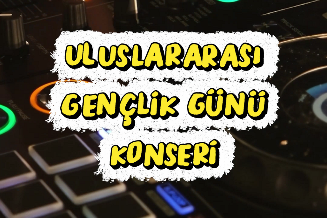 Uluslararası Gençlik Günü Konseri